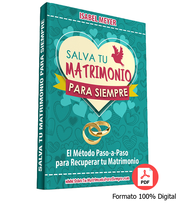 SALVA TU MATRIMONIO PARA SIEMPRE